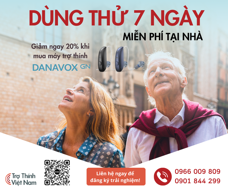 Trải nghiệm miễn phí máy trợ thính Danavox tại nhà trong 7 ngày – Chương trình khuyến mãi đặc biệt